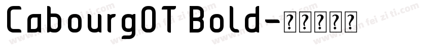 Cabourg0T Bold字体转换